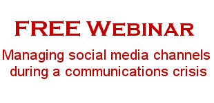 Free Webinar: Managing social media channels during a communications crisis